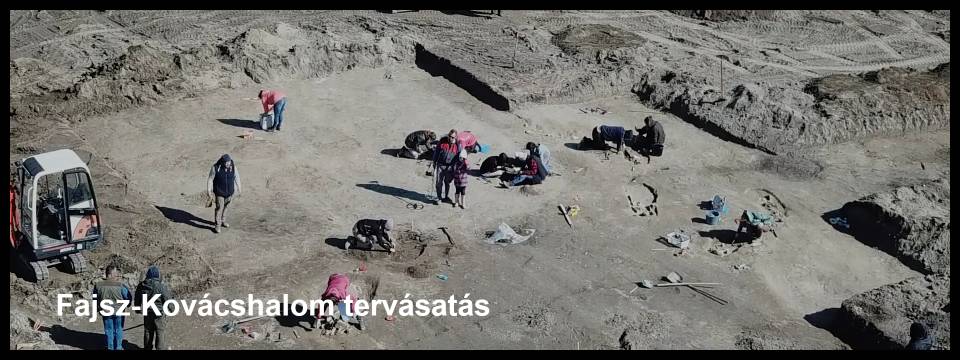 Fajsz-Kovácshalom tervásatás