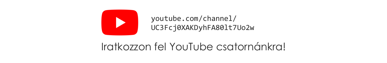 Iratkozzon fel YouTube csatornánkra! youtube.com/channel/UC3Fcj0XAKDyhFA80lt7Uo2w
